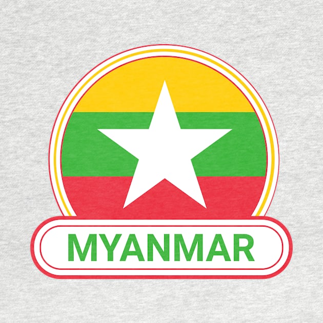 Myanmar Country Badge - Myanmar Flag by Yesteeyear